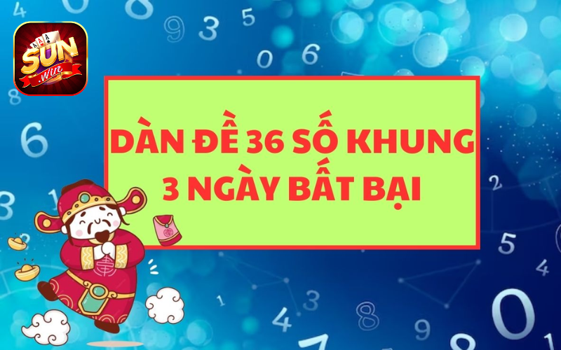 Nuôi Dàn Đề 36 Số Khung 3 Ngày